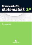 Omslagsbilde av Eksamenshefte i matematikk 1P