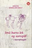 Omslagsbilde av Små barns lek og samspill