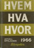 Omslagsbilde av Hvem Hva Hvor 1966