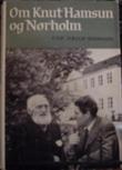 Omslagsbilde av On Knut Hamsun og Nørholm. With plates, including portraits