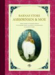 Omslagsbilde av Barnas store Asbjørnsen og Moe