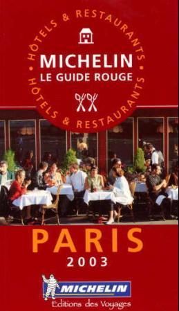 "Paris 2003 - sélection d'hôtels et de restaurants = selection of hotels and restaurants" 
