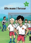 "Alle mann i forsvar!" av Atle Berge