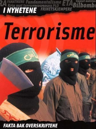 "Terrorisme - fakta bak overskriftene" av Adam Hibbert