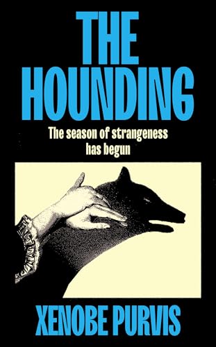 "The Hounding" av Xenobe Purvis