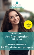 "Fra bryllupsgjest til brud ; Et lite skritt om gangen" av Tina Beckett