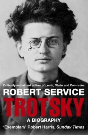 "Trotsky - a biography" av Robert Service