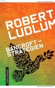 "Bancroftstrategien" av Robert Ludlum