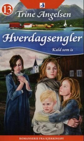 "Kald som is" av Trine Angelsen
