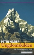 "Ungdomskilden de fem tibetanske riter" av Peter Kelder
