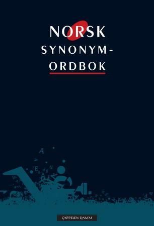 "Norsk synonymordbok - Cappelen Damms ordbøker" av Kristin Abildsnes