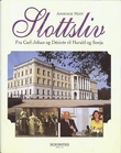 "Slottsliv - fra Karl Johan og Desiree til Harald og Sonja" av Annemor Møst