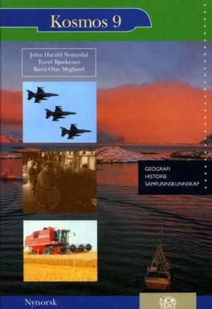 "Kosmos 9 - geografi, historie, samfunnskunnskap" av John Harald Nomedal