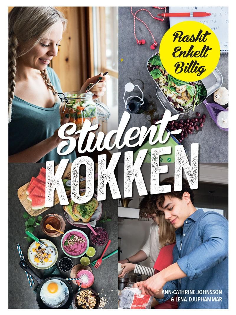 "Studentkokken - raskt, enkelt, billig" av Ann-Cathrine Johnsson