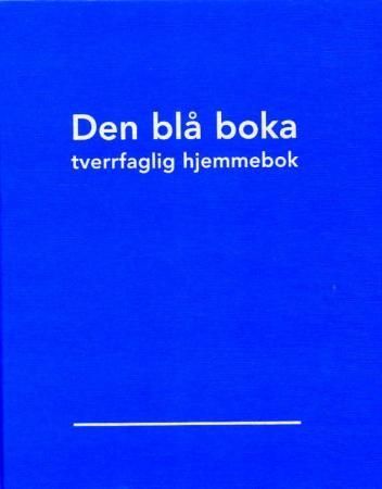 "Den blå boka - tverrfaglig hjemmebok" av Hanne Solem