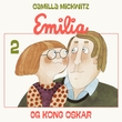 "Emilia og kong Oskar" av Camilla Mickwitz
