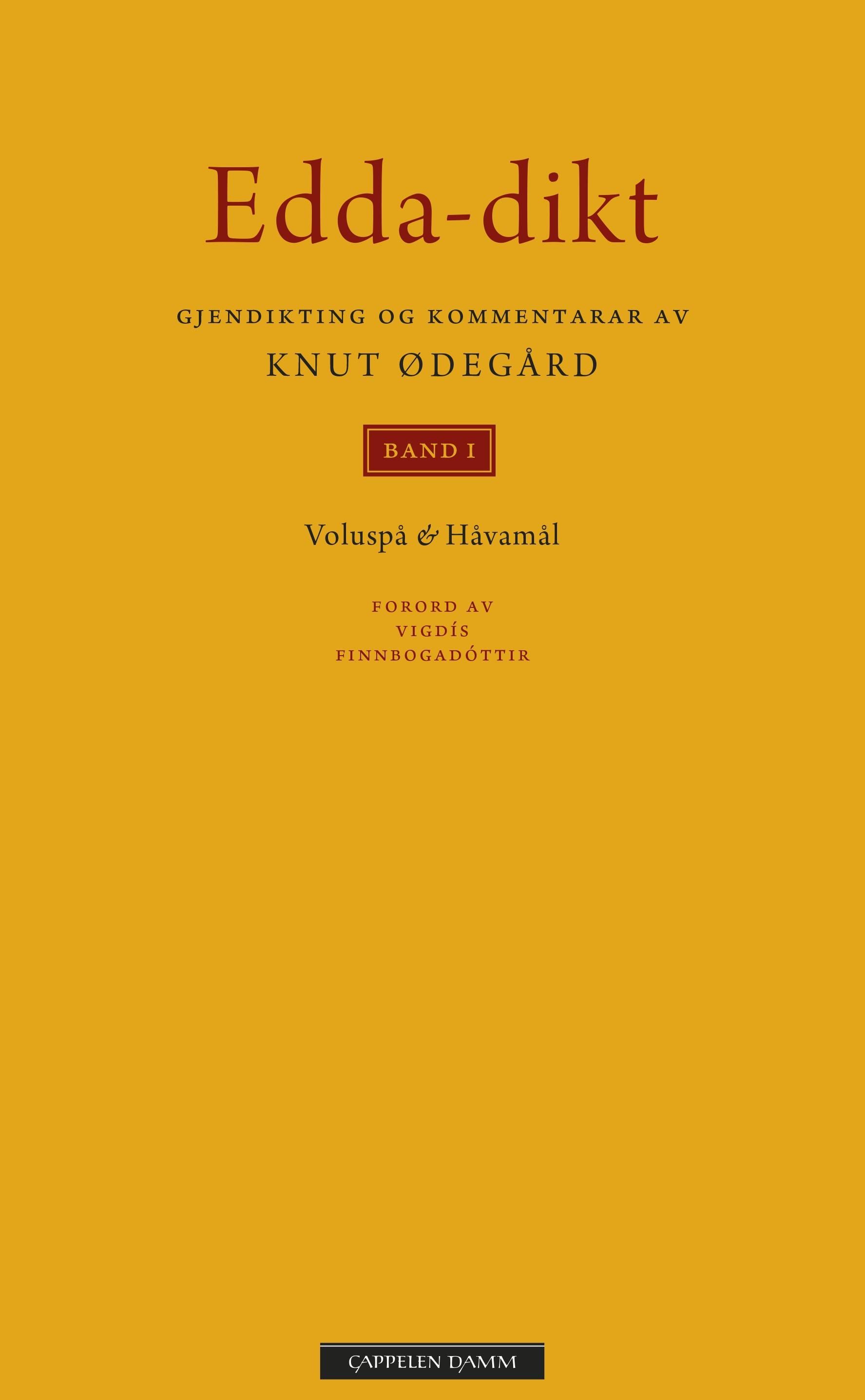 "Edda-dikt - band 1 : Voluspå & Håvamål" av Knut Ødegård