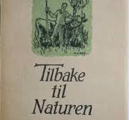 "Tilbake til naturen - En Sørlandspastorale" av Harald Thaulow