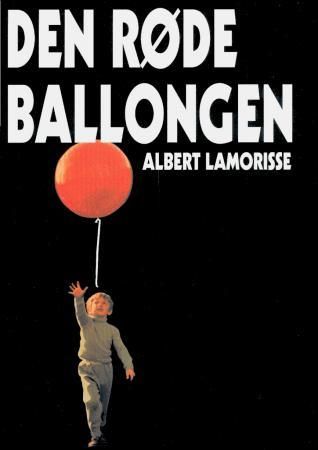"Den røde ballongen" av Albert Lamorisse