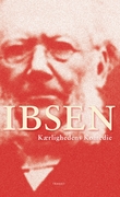 "Kærlighedens Komedie" av Henrik Ibsen