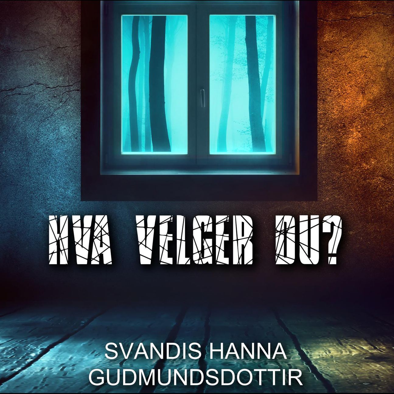"Hva velger du?" av Svandis Hanna Gudmundsdottir