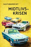 "Midtlivskrisen" av J.A. Hazeley