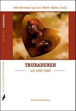 "Trubaduren - 125 lune viser" av Odd Børretzen