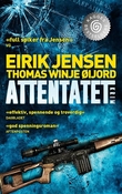 "Attentatet kriminalroman" av Eirik Jensen