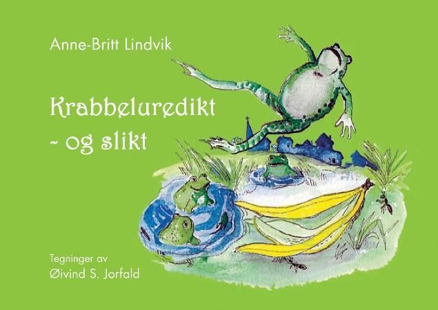 "Krabbeluredikt - og slikt" av Anne-Britt Lindvik