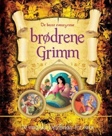 "Brødrene Grimm - de beste eventyrene" av Jacob Grimm