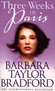 "Three weeks in Paris" av Barbara Taylor Bradford