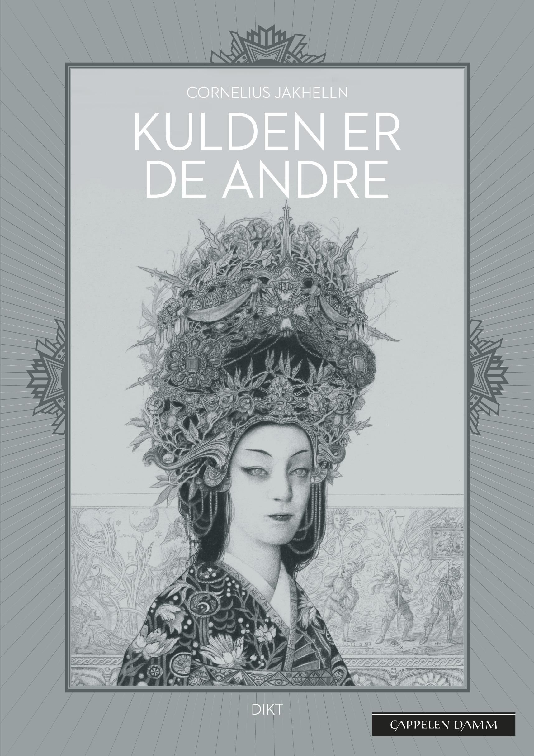 "Kulden er de andre - ungdomsdikt 1994-1997" av Cornelius Jakhelln