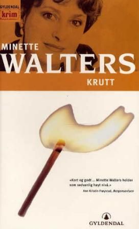 "Krutt" av Minette Walters