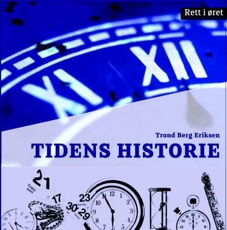 "Tidens historie" av Trond Berg Eriksen