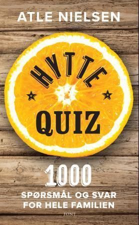 "Hyttequiz - 1000 spørsmål og svar for hele familien" av Atle Nielsen
