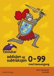 "Talslukar - addisjon og subtraksjon : 0-99 med tiarovergang : pakke á 5 stk" av Maria Danielsson