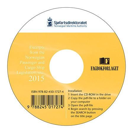 "Excerpts from the Norwegian passenger and cargo ship legislation etc. 2015" av Sjøfartsdirektoratet