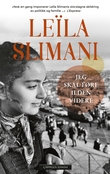 "Jeg skal føre ilden videre" av Leila Slimani