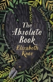 "The absolute book" av Elizabeth Knox