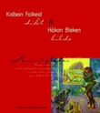 "Kolbein Falkeid og Håkon Bleken" av Kolbein Falkeid