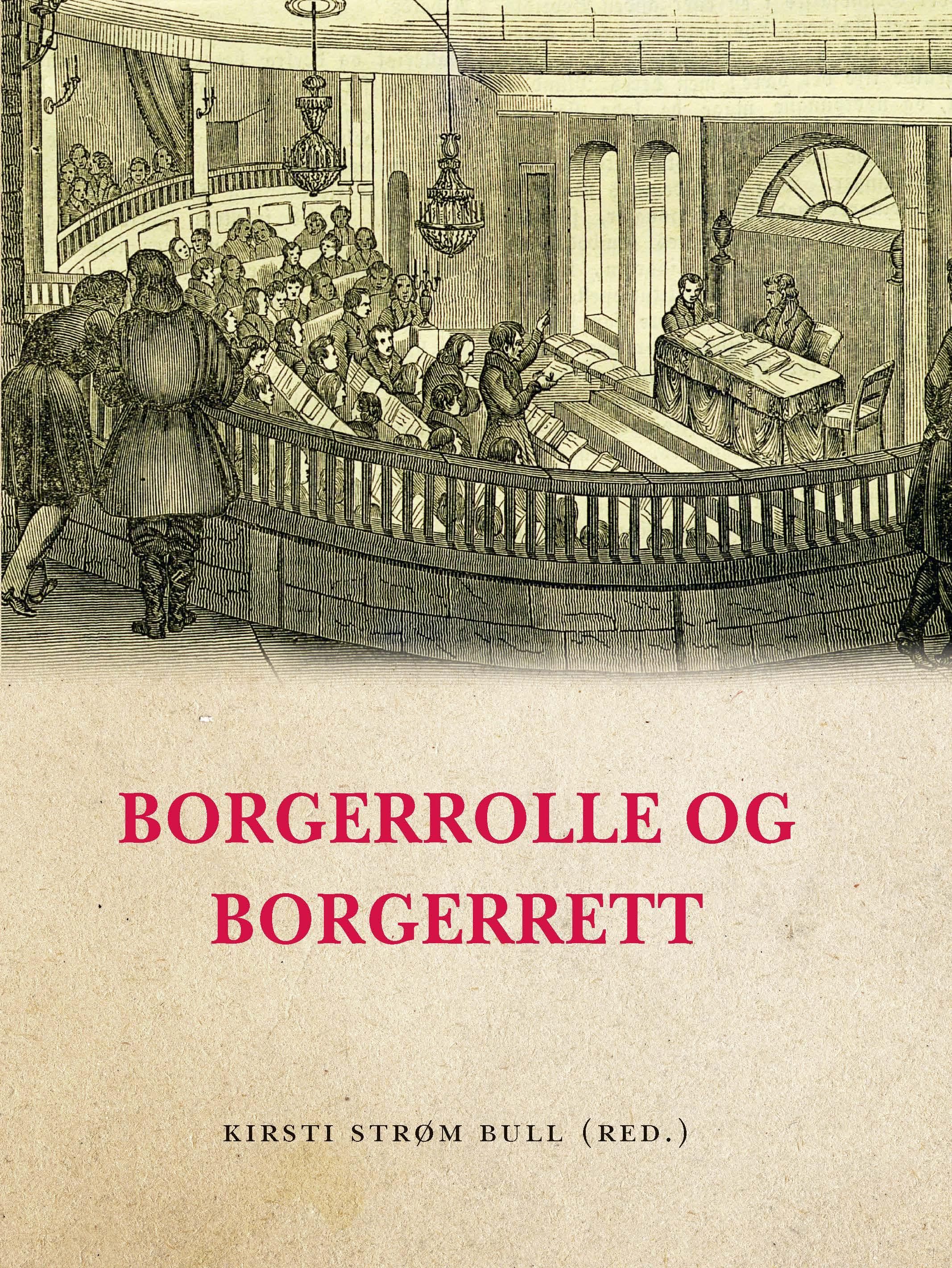 "Borgerrolle og borgerrett" av Kirsti Strøm Bull