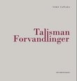 Omslagsbilde av Talisman ; Forvandlinger