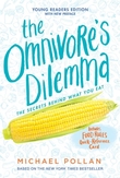 "The Omnivore's Dilemma - The Secret Behind What You Eat" av Michael Pollan