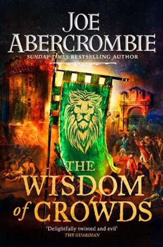 "The Wisdom of Crowds" av Joe Abercrombie