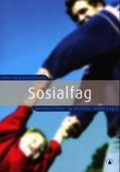 "Sosialfag - grunnkurs helse- og sosialfag : modul 6 og 7" av Eva Berg Kristoffersen