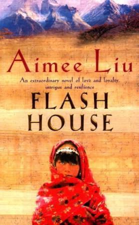 "Flash house" av Aimee E. Liu
