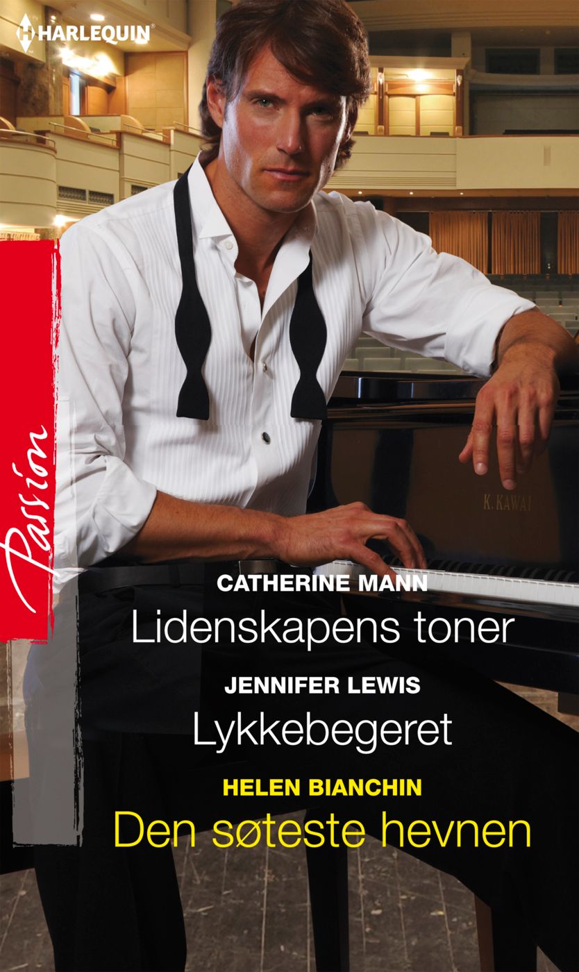 "Lidenskapens toner ; Lykkebegeret ; Den søteste hevnen" av Catherine Mann