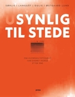 "Usynlig til stede - om hvordan fotografi har endret Norge etter 1945" av Thale Sørlie