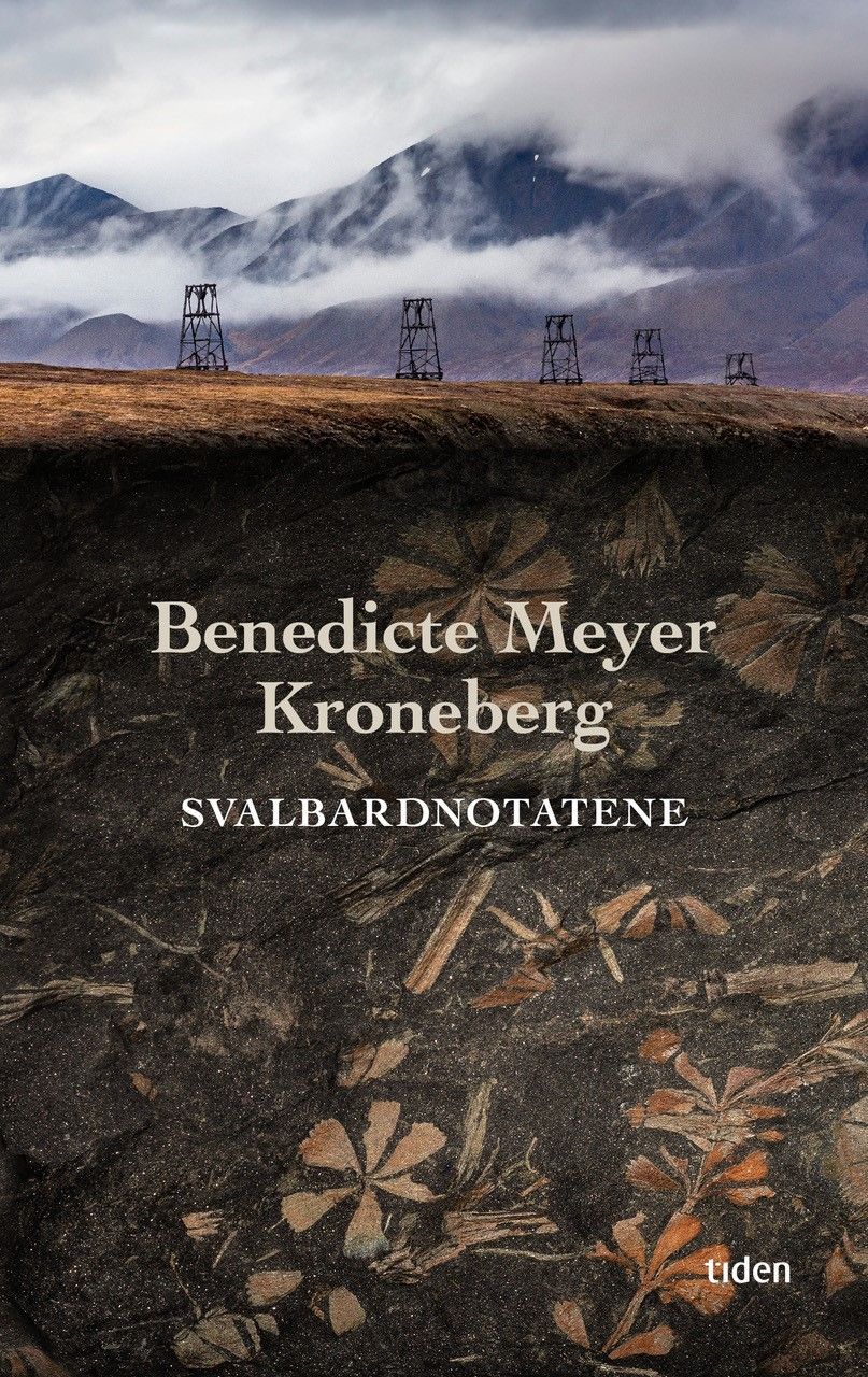 "Svalbardnotatene - roman" av Benedicte Meyer Kroneberg