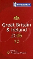 "Great Britain and Ireland 2006 - hotels and restaurants" 